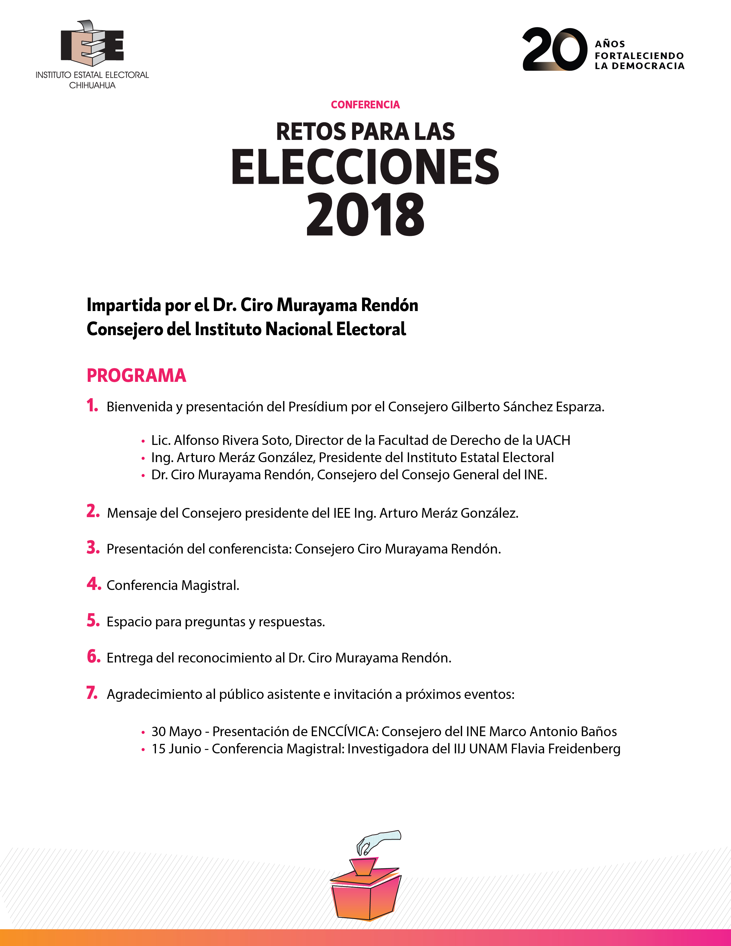 Conferencia Retos para las Elecciones 2018 impartida por el Dr